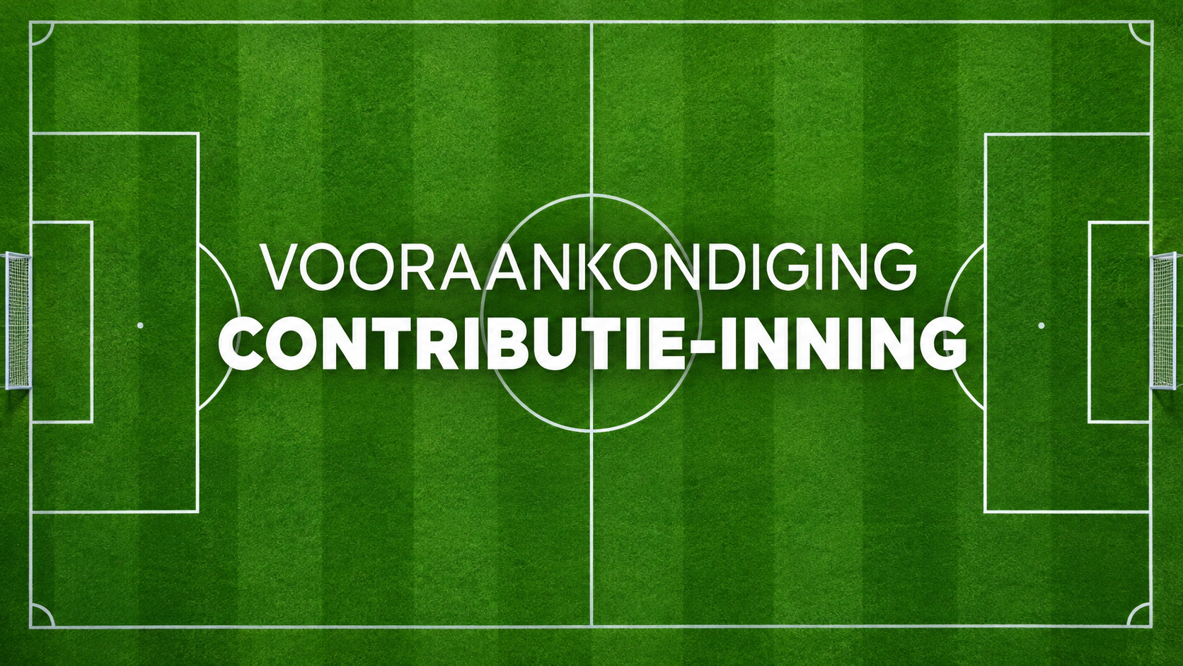 Aankondiging contributie-inning