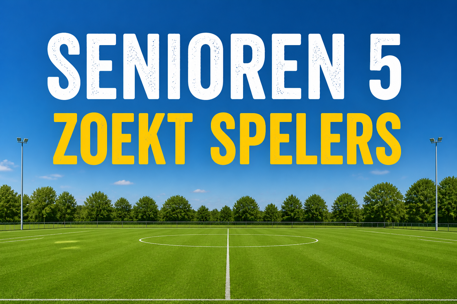 Senioren 5 zoekt versterking voor komend seizoen