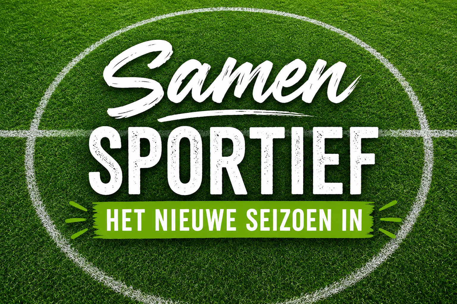 Samen sportief het seizoen 2026/2027 in!